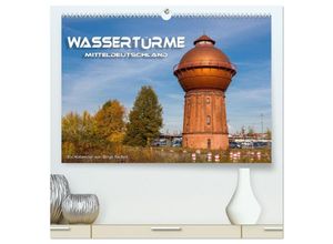 9783435455218 - Wassertürme Mitteldeutschland (hochwertiger Premium Wandkalender 2025 DIN A2 quer) Kunstdruck in Hochglanz