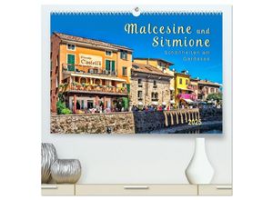 9783435455294 - Malcesine und Sirmione Schönheiten am Gardasee (hochwertiger Premium Wandkalender 2025 DIN A2 quer) Kunstdruck in Hochglanz