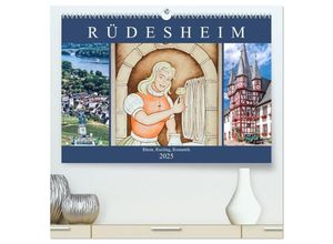 9783435456925 - Rüdesheim - Rhein Riesling Romantik (hochwertiger Premium Wandkalender 2025 DIN A2 quer) Kunstdruck in Hochglanz