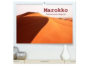 9783435457984 - Marokko - Faszinierender Maghreb (hochwertiger Premium Wandkalender 2025 DIN A2 quer) Kunstdruck in Hochglanz