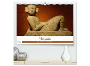 9783435460168 - Mexiko Auf den Spuren der Mayas (hochwertiger Premium Wandkalender 2025 DIN A2 quer) Kunstdruck in Hochglanz