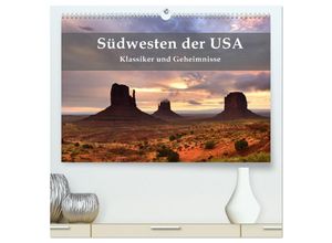 9783435461929 - Südwesten der USA - Klassiker und Geheimnisse (hochwertiger Premium Wandkalender 2025 DIN A2 quer) Kunstdruck in Hochglanz