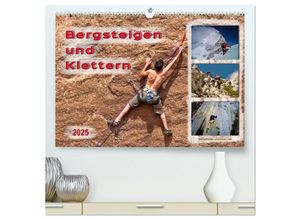 9783435462216 - Bergsteigen und Klettern (hochwertiger Premium Wandkalender 2025 DIN A2 quer) Kunstdruck in Hochglanz