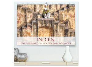 9783435466436 - Indien - Eine Fotoreise vom Norden bis in den Süden (hochwertiger Premium Wandkalender 2025 DIN A2 quer) Kunstdruck in Hochglanz