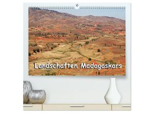 9783435467297 - Landschaften Madagaskars (hochwertiger Premium Wandkalender 2025 DIN A2 quer) Kunstdruck in Hochglanz