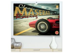 9783435467440 - Classic Maserati Racing (hochwertiger Premium Wandkalender 2025 DIN A2 quer) Kunstdruck in Hochglanz