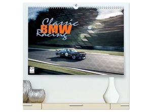 9783435467846 - Classic BMW Racing (hochwertiger Premium Wandkalender 2025 DIN A2 quer) Kunstdruck in Hochglanz