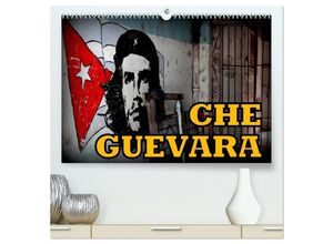 9783435468119 - CHE GUEVARA (hochwertiger Premium Wandkalender 2025 DIN A2 quer) Kunstdruck in Hochglanz