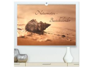 9783435469635 - Naturmotive - Bastelkalender (hochwertiger Premium Wandkalender 2025 DIN A2 quer) Kunstdruck in Hochglanz