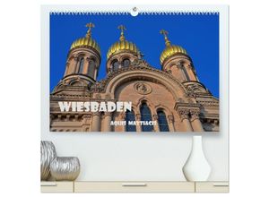 9783435470136 - Wiesbaden Aquis Mattiacis (hochwertiger Premium Wandkalender 2025 DIN A2 quer) Kunstdruck in Hochglanz