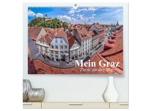 9783435470273 - Mein Graz Perle an der Mur (hochwertiger Premium Wandkalender 2025 DIN A2 quer) Kunstdruck in Hochglanz