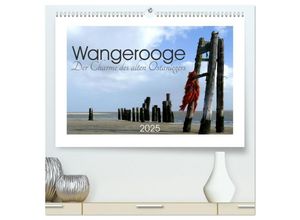 9783435470464 - Wangerooge Der Charme des Ostanlegers (hochwertiger Premium Wandkalender 2025 DIN A2 quer) Kunstdruck in Hochglanz