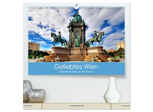 9783435472468 - Geliebtes Wien Österreichs Perle an der Donau (hochwertiger Premium Wandkalender 2025 DIN A2 quer) Kunstdruck in Hochglanz