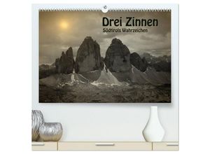 9783435473564 - Drei Zinnen - Südtirols Wahrzeichen (hochwertiger Premium Wandkalender 2025 DIN A2 quer) Kunstdruck in Hochglanz