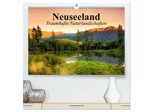 9783435474172 - Neuseeland Traumhafte Naturlandschaften (hochwertiger Premium Wandkalender 2025 DIN A2 quer) Kunstdruck in Hochglanz