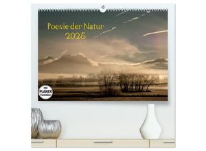 9783435480234 - Poesie der Natur (hochwertiger Premium Wandkalender 2025 DIN A2 quer) Kunstdruck in Hochglanz