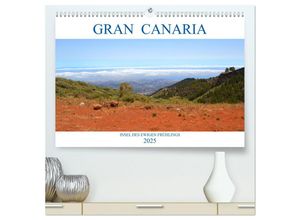 9783435481743 - Gran Canaria - Insel des ewigen Frühlings (hochwertiger Premium Wandkalender 2025 DIN A2 quer) Kunstdruck in Hochglanz