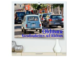 9783435482542 - Oldtimer - Kostbarkeiten auf Rädern (hochwertiger Premium Wandkalender 2025 DIN A2 quer) Kunstdruck in Hochglanz