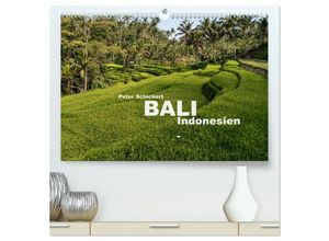 9783435484294 - Bali - Indonesien (hochwertiger Premium Wandkalender 2025 DIN A2 quer) Kunstdruck in Hochglanz