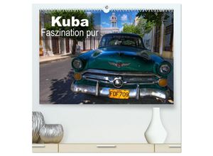 9783435484386 - Kuba - Faszination pur (hochwertiger Premium Wandkalender 2025 DIN A2 quer) Kunstdruck in Hochglanz