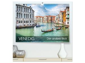 9783435484683 - Venedig - Der andere Blick (hochwertiger Premium Wandkalender 2025 DIN A2 quer) Kunstdruck in Hochglanz