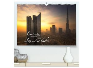 9783435486403 - Emirate zwischen Tag und Nacht (hochwertiger Premium Wandkalender 2025 DIN A2 quer) Kunstdruck in Hochglanz