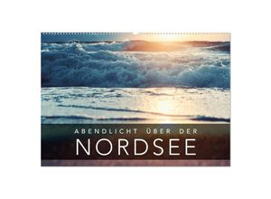 9783435489039 - Abendlicht über der Nordsee (Wandkalender 2025 DIN A2 quer) CALVENDO Monatskalender