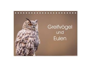 9783435491506 - Greifvögel und Eulen (Tischkalender 2025 DIN A5 quer) CALVENDO Monatskalender