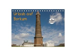 9783435496082 - Urlaub auf Borkum (Tischkalender 2025 DIN A5 quer) CALVENDO Monatskalender