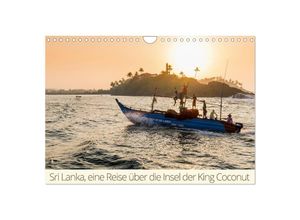 9783435496174 - Sri Lanka eine Reise über die Insel der King Coconut (Wandkalender 2025 DIN A4 quer) CALVENDO Monatskalender