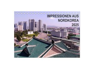 9783435496334 - Impressionen aus Nordkorea (Tischkalender 2025 DIN A5 quer) CALVENDO Monatskalender