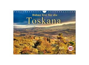 9783435498550 - Bühne frei für die Toskana (Wandkalender 2025 DIN A4 quer) CALVENDO Monatskalender