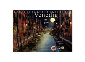 9783435499892 - Venedig - sehr privat (Tischkalender 2025 DIN A5 quer) CALVENDO Monatskalender