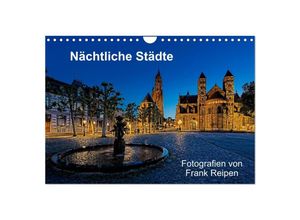 9783435500420 - Nächtliche Städte (Wandkalender 2025 DIN A4 quer) CALVENDO Monatskalender