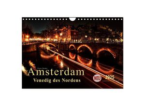 9783435500710 - Amsterdam - Venedig des Nordens (Wandkalender 2025 DIN A4 quer) CALVENDO Monatskalender