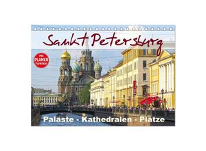 9783435501298 - Sankt Petersburg - Paläste - Kathedralen - Plätze (Tischkalender 2025 DIN A5 quer) CALVENDO Monatskalender