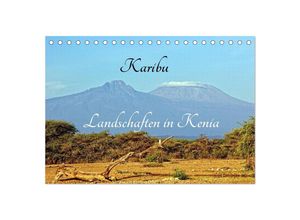 9783435501625 - Karibu - Landschaften in Kenia (Tischkalender 2025 DIN A5 quer) CALVENDO Monatskalender