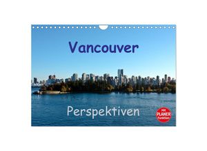 9783435502608 - Vancouver Perspektiven (Wandkalender 2025 DIN A4 quer) CALVENDO Monatskalender