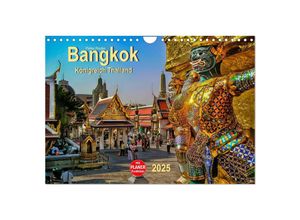 9783435502844 - Bangkok - Königreich Thailand (Wandkalender 2025 DIN A4 quer) CALVENDO Monatskalender