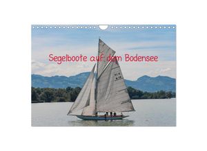 9783435505302 - Segelboote auf dem Bodensee (Wandkalender 2025 DIN A4 quer) CALVENDO Monatskalender