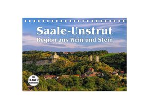 9783435506422 - Saale-Unstrut - Region aus Wein und Stein (Tischkalender 2025 DIN A5 quer) CALVENDO Monatskalender