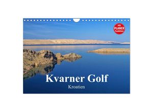 9783435507382 - Kvarner Golf - Kroatien (Wandkalender 2025 DIN A4 quer) CALVENDO Monatskalender