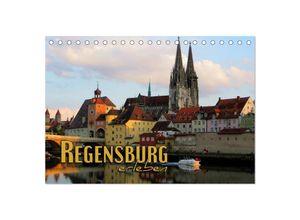 9783435511730 - Regensburg erleben (Tischkalender 2025 DIN A5 quer) CALVENDO Monatskalender