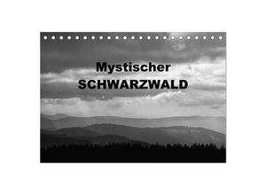 9783435513864 - Mystischer Schwarzwald (Tischkalender 2025 DIN A5 quer) CALVENDO Monatskalender