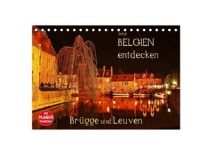 9783435514137 - Belgien entdecken - Brügge und Leuven (Tischkalender 2025 DIN A5 quer) CALVENDO Monatskalender