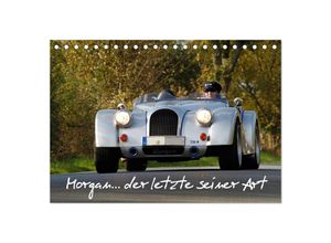 9783435514199 - Morgan der letzte seiner Art (Tischkalender 2025 DIN A5 quer) CALVENDO Monatskalender