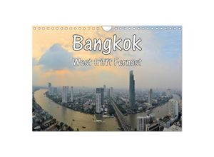 9783435515745 - Bangkok West trifft Fernost (Wandkalender 2025 DIN A4 quer) CALVENDO Monatskalender