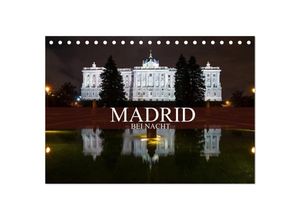 9783435516674 - Madrid bei Nacht (Tischkalender 2025 DIN A5 quer) CALVENDO Monatskalender