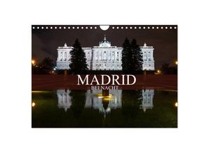 9783435517800 - Madrid bei Nacht (Wandkalender 2025 DIN A4 quer) CALVENDO Monatskalender