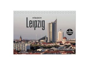 9783435518180 - Reise durch Leipzig (Tischkalender 2025 DIN A5 quer) CALVENDO Monatskalender